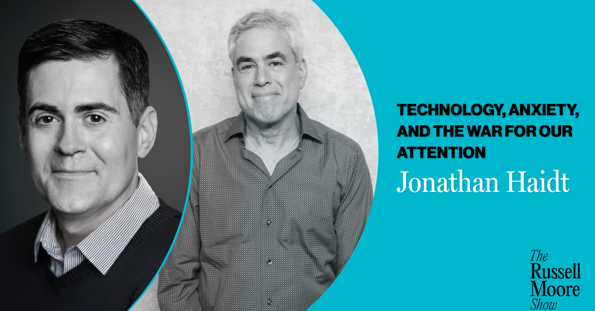 Jonathan Haidt's Newest Thoughts on Technology, Anxiety, and the War for Our Attention